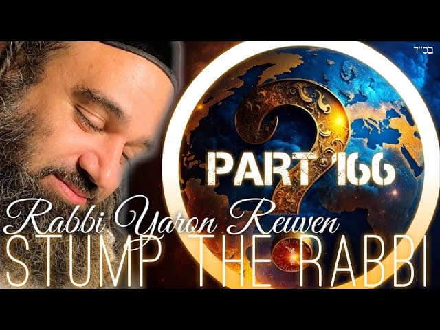 NASSO Adultery, Best Wives, UFO in Torah, JEWISH LAWYER, Metzitzah B'peh - Stump The Rabbi (166)
