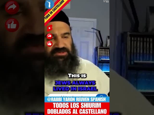 Los Judíos Siempre hemos vivido en Eretz Israel - Un clip doblado al Castellano