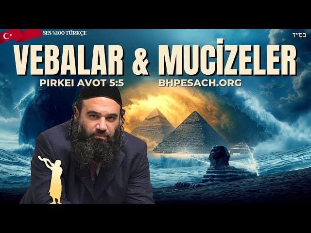 Mısır'dan Çıkış: Belalar ve Mucizeler (Pirkei Avot 5:5)
