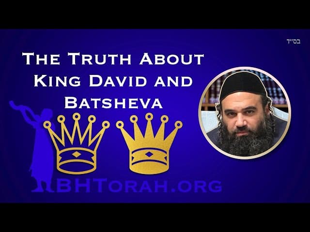 The Truth About King David and Batsheva
