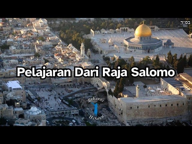 Pelajaran Dari Raja Salomo