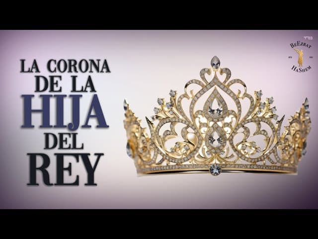 La hija del REY - Un Shiur totalmente doblado al Castellano