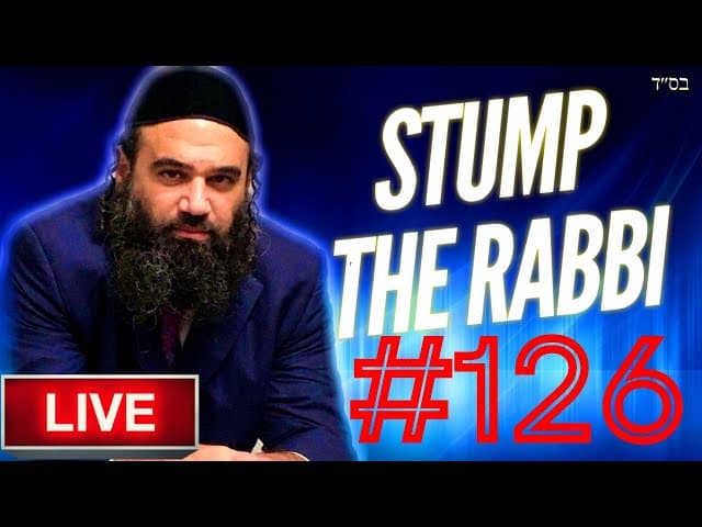 Checking For Chametz, KABBALAH vs Divination, CREDIT CARDS, Holocaust, PESACH -STUMP THE RABBI (126)