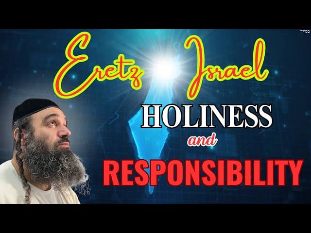 Eretz Yisrael Holiness and Responsibility | TeShuva Music