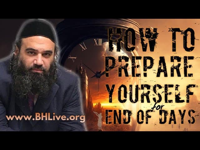 How To Prepare Yourself For End of Days  (A BeEzrat HaShem Inc. Film)