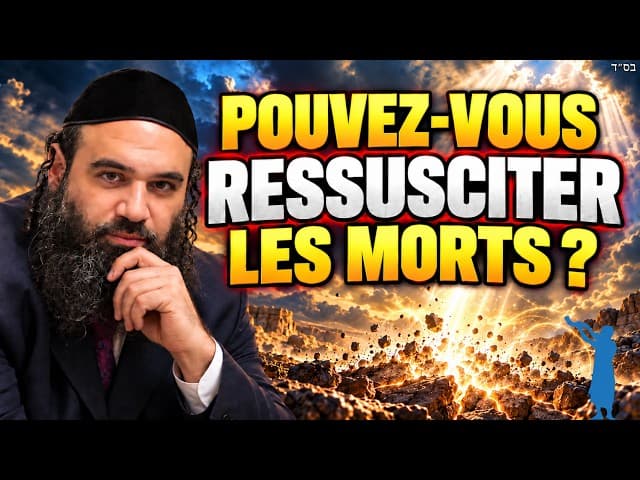 Le Secret pour Ressusciter les Morts | Pirkei Avot 68