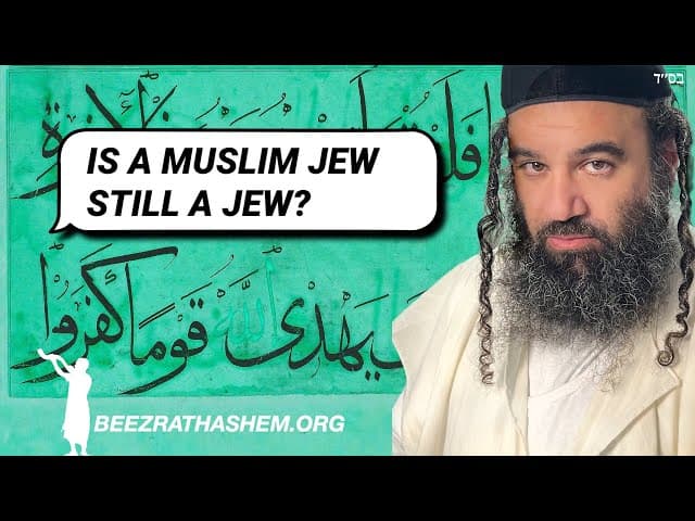 Q: Is A Muslim Jew Still A Jew