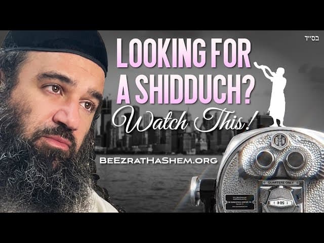 Jewish Singles Looking For A Shidduch Watch This!