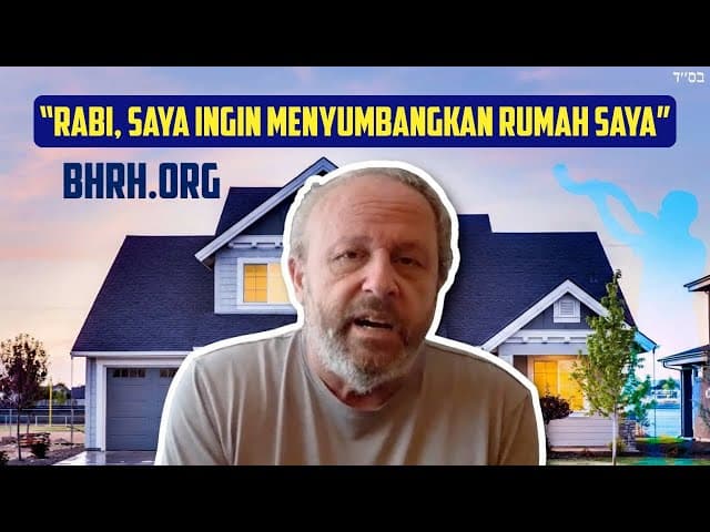 Cerita Yoram: "Rabbi, Saya Ingin Donasi Rumah Saya."