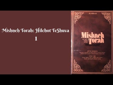 MISHNEH TORAH - HILCHOT TESHUVA