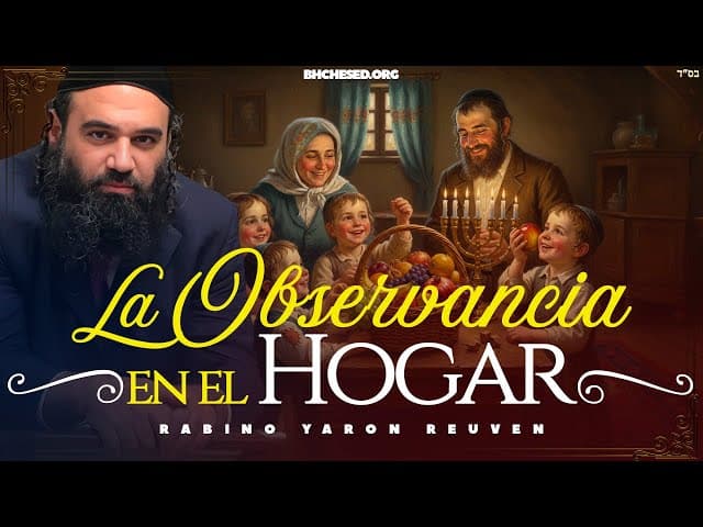 La observancia en el hogar criando hijos y siendo ejemplo de familia y amigos