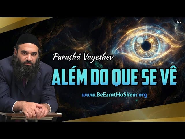 Vayeshev: Usando Seu Olhar Espiritual | Stump The Rabbi 223