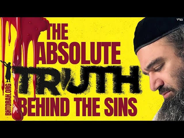 Matot Masei: The Absolute Truth Behind Sins - STUMP THE RABBI (211)