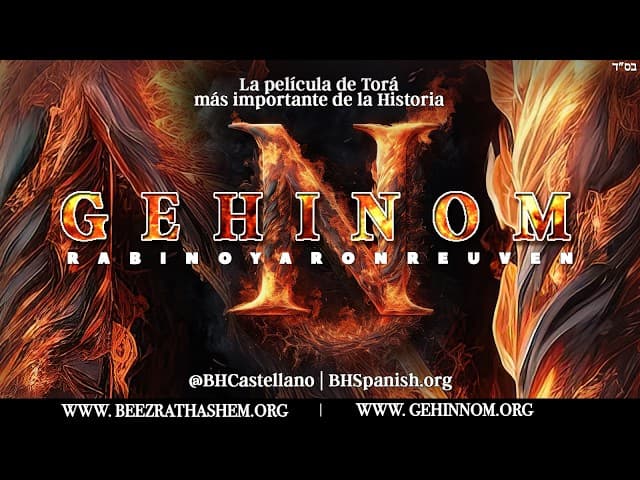 GEHINNOM (infierno) Una película de BeEzrat HaShem Inc. - TOTALMENTE DOBLADA AL CASTELLANO