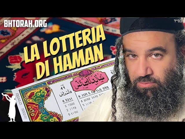 Come gli Ebrei furono salvati dalla lotteria di Haman