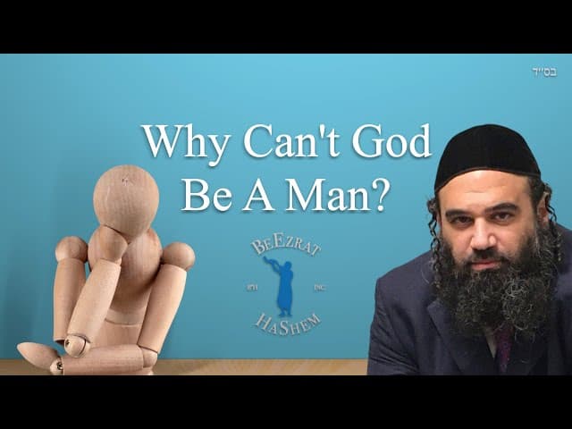 Why Can't God Be A Man? God Has No Image Or Likeness Of An Image