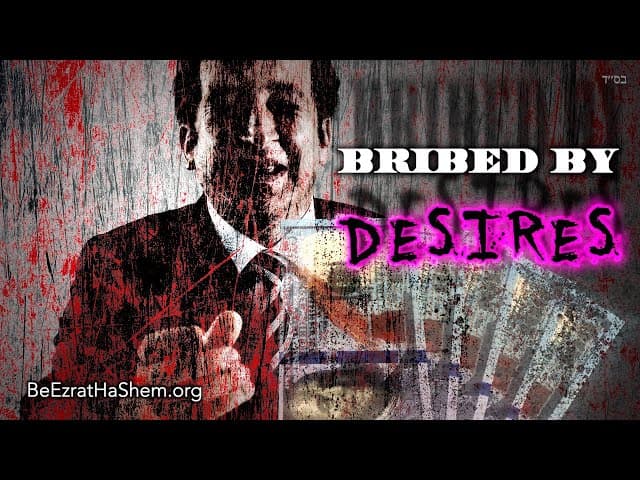Bribed By Desires