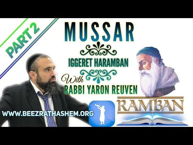 REBUKE WITH LOVE - MUSSAR Iggeret HaRAMBAN (2)