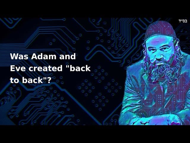 Was Adam and Eve created "back to back"?