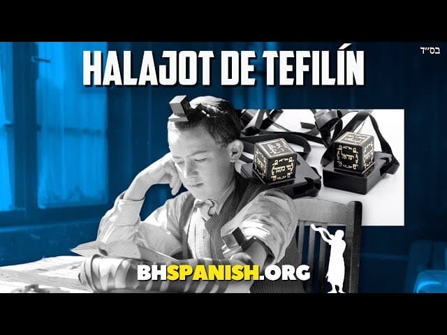 Cómo ponerse el tefilín y halajot importantes