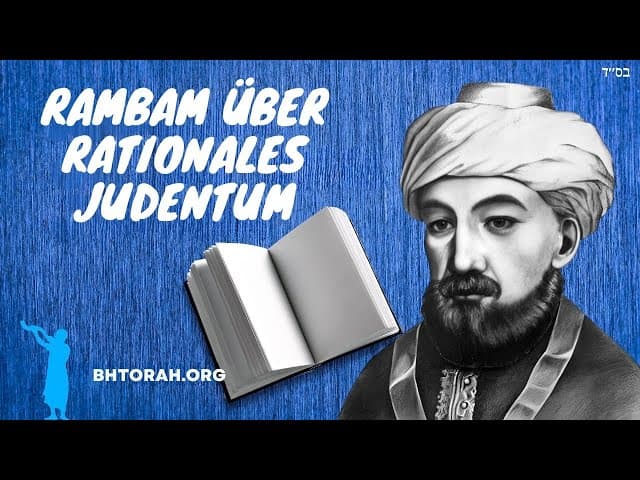 Rambam über rationales Judentum