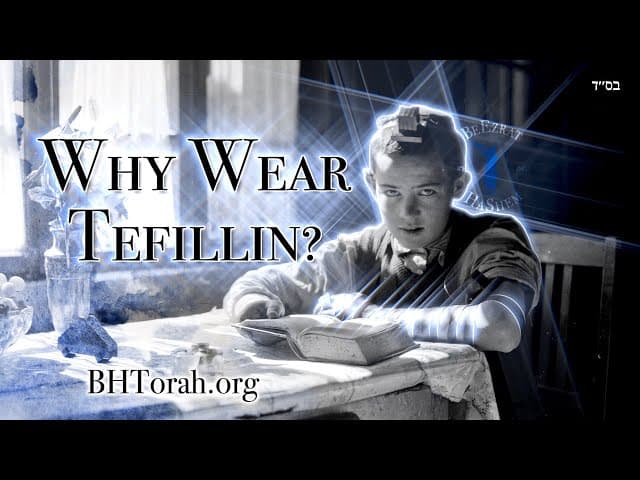 Why Should A Jew Wear Tefillin?