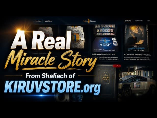 A Real Miracle Story From Shaliach of KIRUVSTORE org