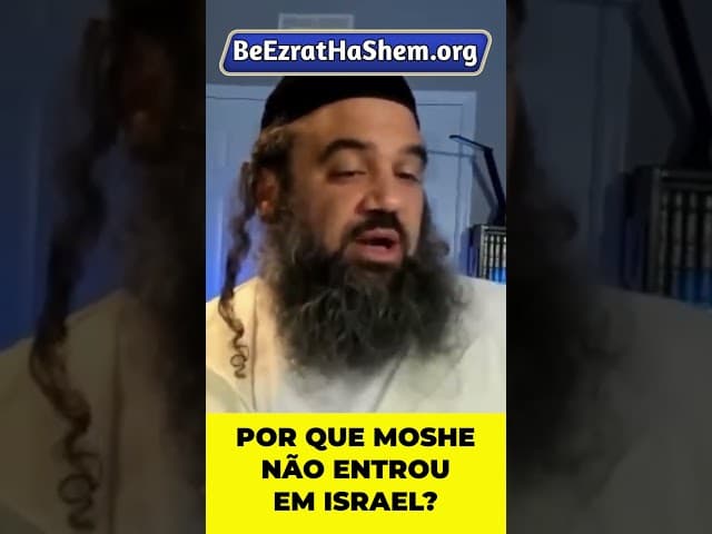 Por que Moisés NÃO ENTROU na Terra Prometida? #Torá #Judeu #RabinoYaronReuven