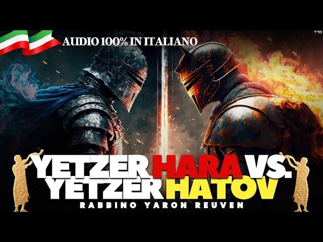Yetzer HaTov vs Yetzer HaRa (Film BeEzrat HaShem)