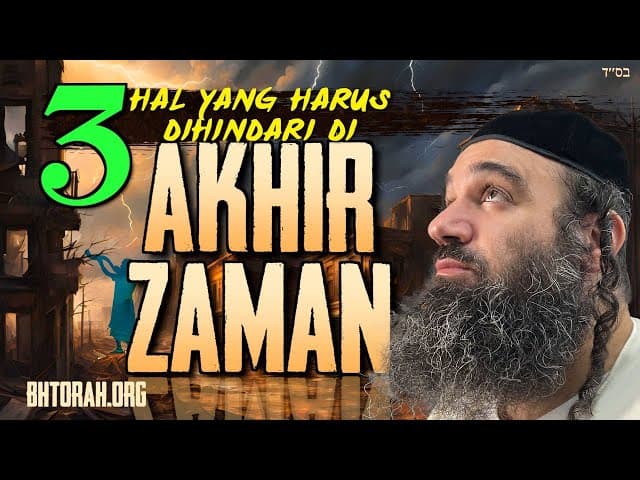 3 Hal yang Dihindari di Akhir Zaman