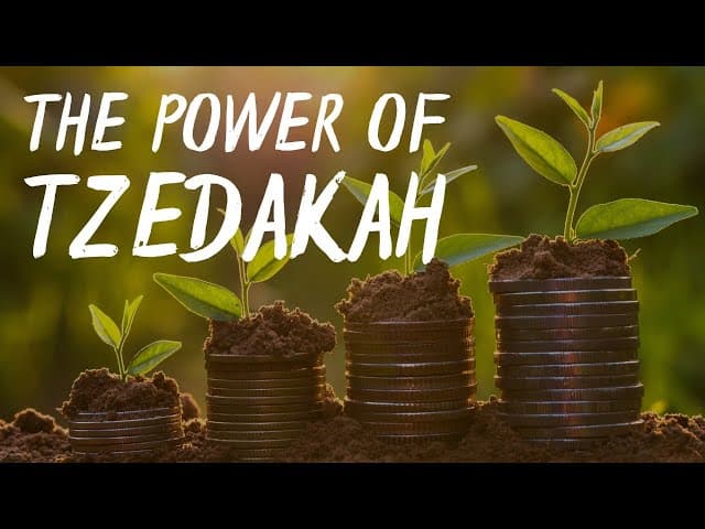 THE POWER OF TZEDAKAH