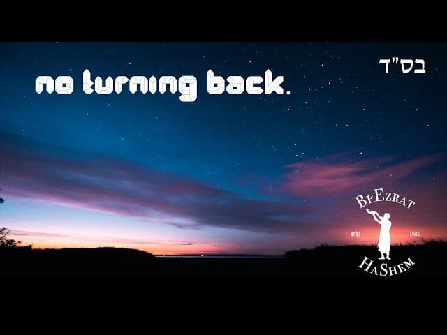 No Turning Back | Jewish Music