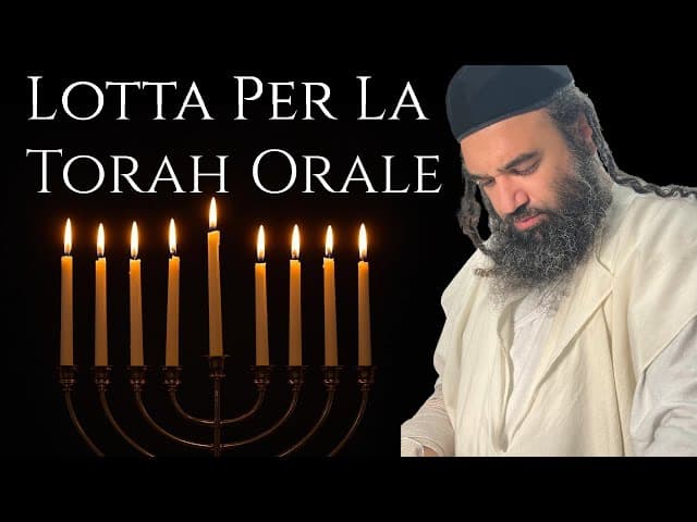 Profezia di Hanukkah: Lotta Per La Torah Orale