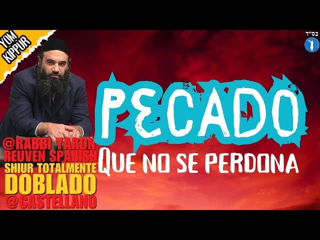 El PECADO que NO se PERDONA en YOM KIPPUR