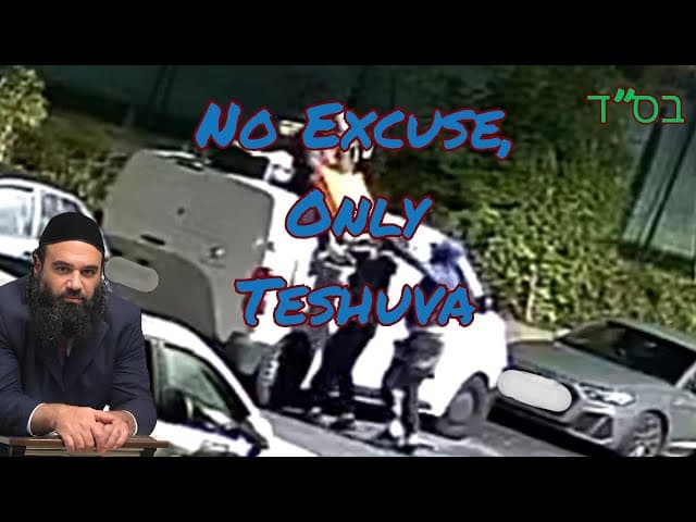 No Excuse, Only Teshuva | Jewish Music