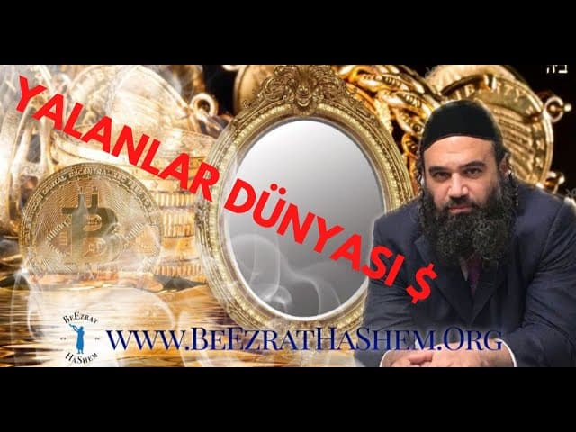 YALANLAR DÜNYASI (Bir BeEzrat HaShem Inc. Filmi)