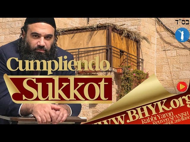 Cumpliendo con Sukkot a cabalidad