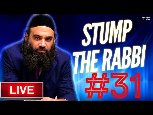 End of Days, Losing Olam HaBa, Angels, DINAH, Suffering, Marijuana, MUSIC  - STUMP THE RABBI (31)