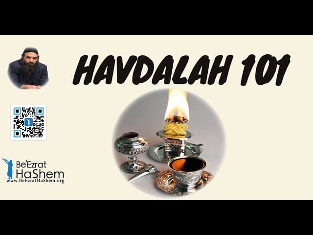 HAVDALAH 101