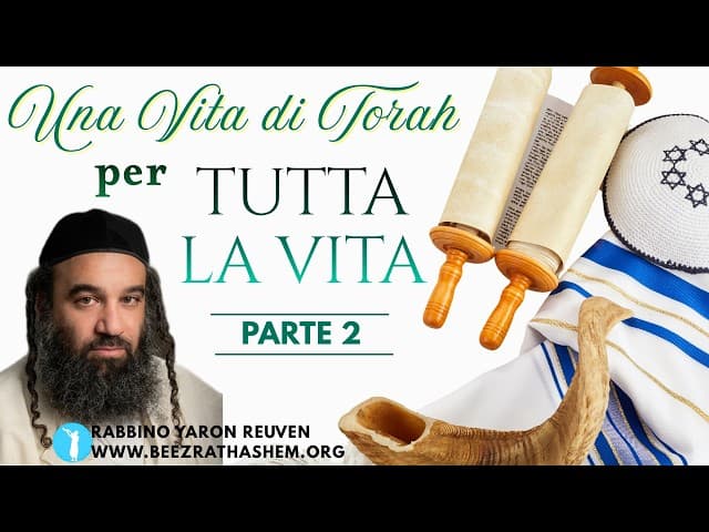 Vita della Torah 2 - Mussar Pirkei Avot