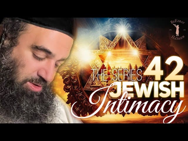 KABBALAH GUARANTEE To Have Righteous Child - JEWISH INTIMACY (42)