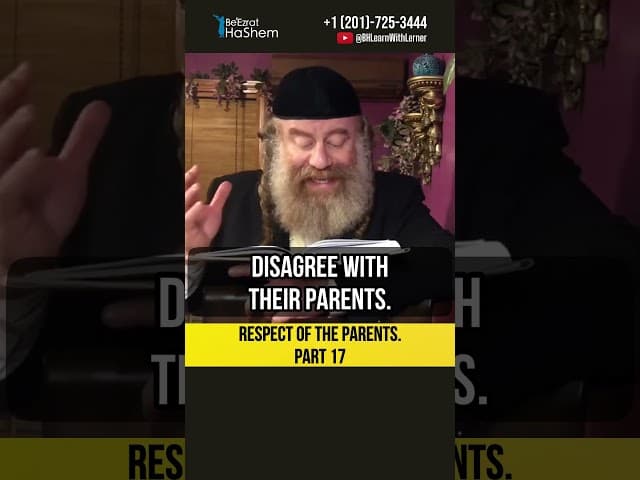 1️⃣7️⃣ Respect of the parents 💠 Can we disagree with our parents? #shorts #torah