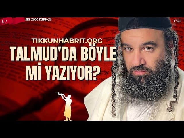Talmud Ne Diyor? Rabbi'nin Cevabı Eksiksiz