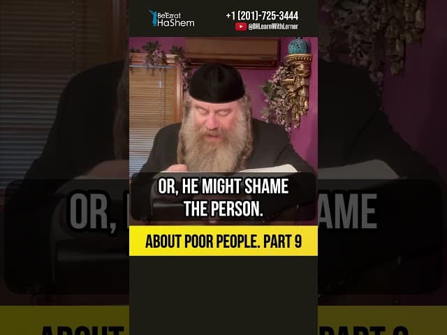 [9] About poor people 💠 Are Your Merciful Acts Actually Cruel? #Torah #shorts