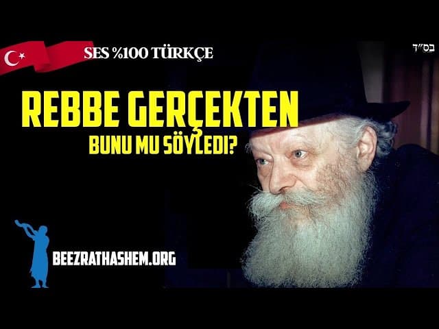 Rebbe Tanrı'nın Size İhtiyacı Olduğunu Söyledi mi?