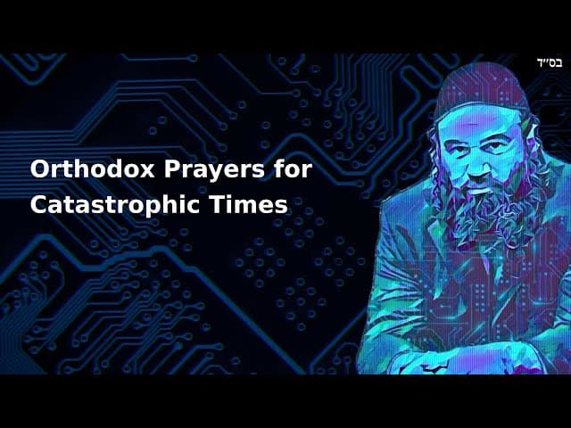 Orthodox Prayers for Catastrophic Times