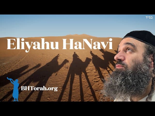 Eliyahu HaNavi Is Coming With 4000 Camels