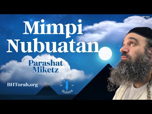 Parashat Miketz Mimpi Kenabian