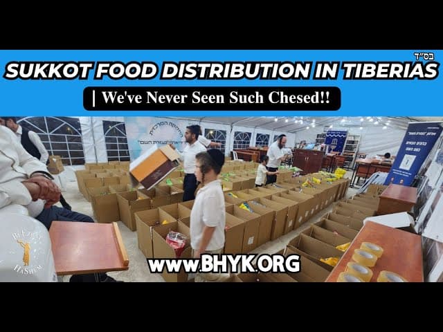 SUKKOT FOOD DISTRIBUTION IN TIBERIAS | We've Never Seen Such Chesed!!