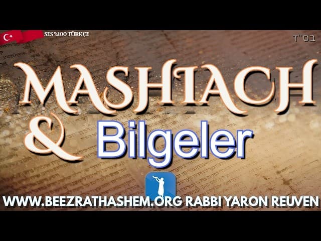 MaShiach ve Bilgeler (Bir BeEzrat HaShem Filmi)